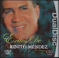 EXITOS DE KINITO MENDEZ-KINITO MENDEZ