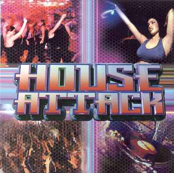 HOUSE ATTACK / VARIOUS-HOUSE ATTACK / VARIOUS