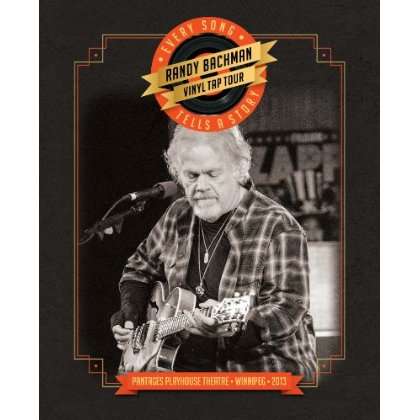 VINYL TAP TOUR: EVERY SONG TELLS A STORY / (CA-RANDY BACHMAN