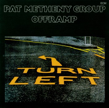 OFFRAMP-PAT METHENY