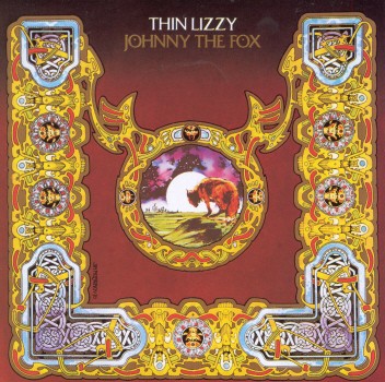 JOHNNY THE FOX-THIN LIZZY