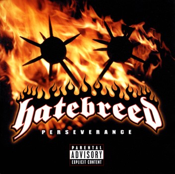 PERSEVERANCE (HOL)-HATEBREED