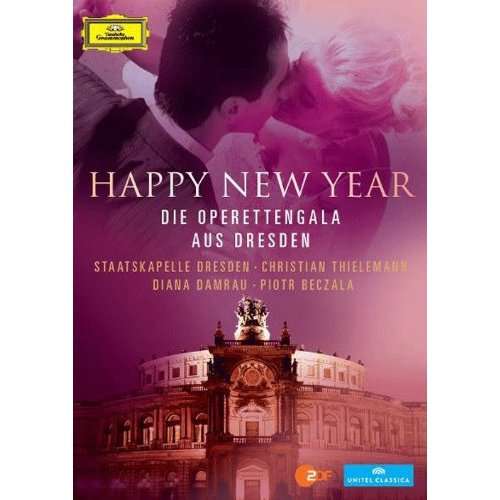 HAPPY NEW YEAR-DAMRAU / BECZALA / THIELEMANN / STAATSKAPELL
