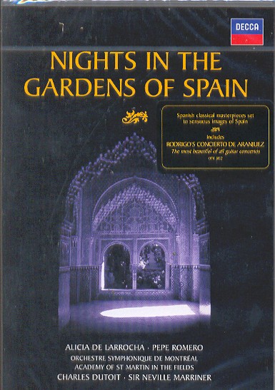 NIGHTS IN THE GARDENS OF SPAIN (DVD)-ALICIA DE LARROCHA / PEPE ROMERO / DUTOIT