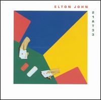21 AT 33 (ENH) (RMST)-ELTON JOHN