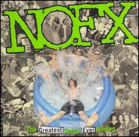 GREATEST SONGS EVER WRITTEN: BY US-NOFX