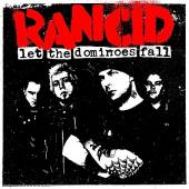 LET THE DOMINOES FALL (DIG)-RANCID