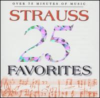 25 STRAUSS FAVORITES / VARIOUS-25 STRAUSS FAVORITES / VARIOUS