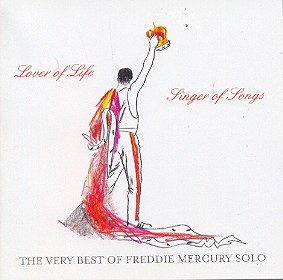 LOVER OF LIFE SINGER SONGS: VERY BEST OF FREDDIE-FREDDIE MERCURY