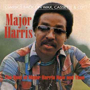 BEST OF THEN & NOW-MAJOR HARRIS