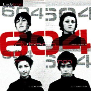 604 (BONUS TRACKS)-LADYTRON