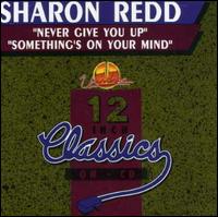 NEVER GIVE YOU UP-SHARON REDD
