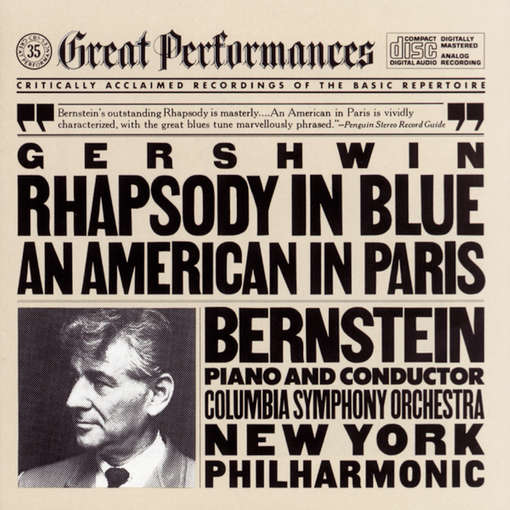 RHAPSODY IN BLUE / AN AMERICAN IN PARIS-GERSHWIN / BERNSTEIN / NYP
