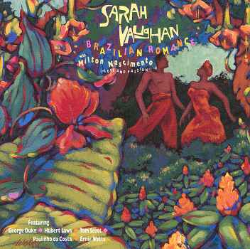 BRAZILIAN ROMANCE-SARAH VAUGHAN / MILTON NASCIMENTO