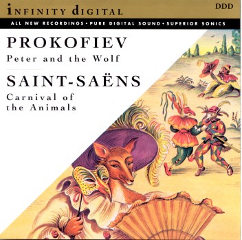 PETER & THE WOLF / CARNIVAL OF THE ANIMALS-PROKOFIEV / SAINT-SAENS