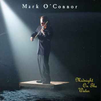 MIDNIGHT ON THE WATER-MARK O'CONNOR