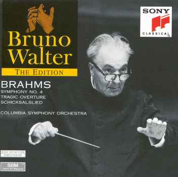 SYMPHONY 4 / TRAGIC OVERTURE-BRAHMS / WALTER / COLUMBIA SYMPHONY