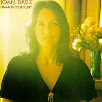 DIAMONDS & RUST-JOAN BAEZ