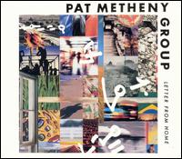 LETTER FROM HOME (RMST)-PAT METHENY