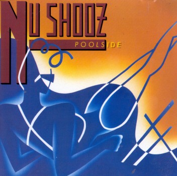 POOLSIDE (MOD)-NU SHOOZ