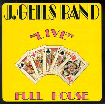 FULL HOUSE LIVE-J GEILS