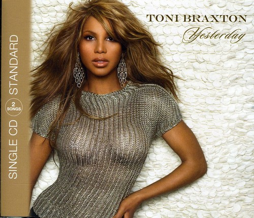 YESTERDAY (2-TRACK) (GER)-TONI BRAXTON