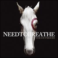 OUTSIDERS-NEEDTOBREATHE