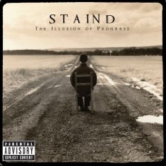 ILLUSION OF PROGRESS-STAIND
