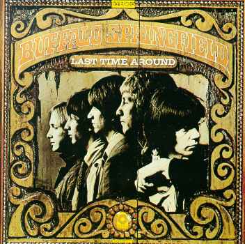 LAST TIME AROUND-BUFFALO SPRINGFIELD