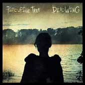DEADWING-PORCUPINE TREE