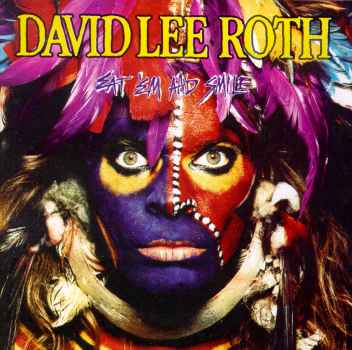 EAT 'EM AND SMILE-DAVID LEE ROTH
