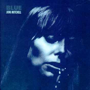 BLUE-JONI MITCHELL