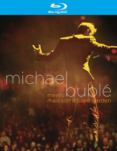 MICHAEL BUBLE MEETS MADISON SQUARE GARDEN-MICHAEL BUBLE