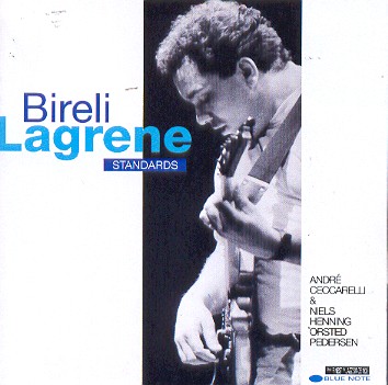 STANDARDS-BIRELI LAGRENE