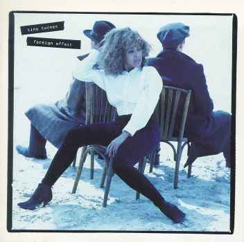 FOREIGN AFFAIR-TINA TURNER