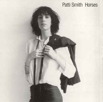 HORSES (UK)-PATTI SMITH