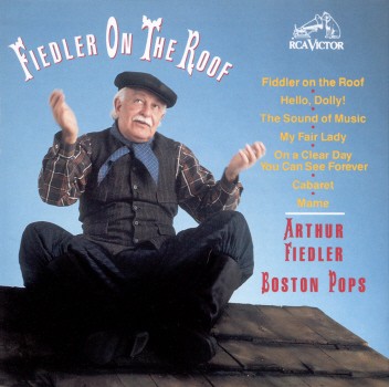 FIEDLER ON THE ROOF-BOSTON POPS / FIEDLER