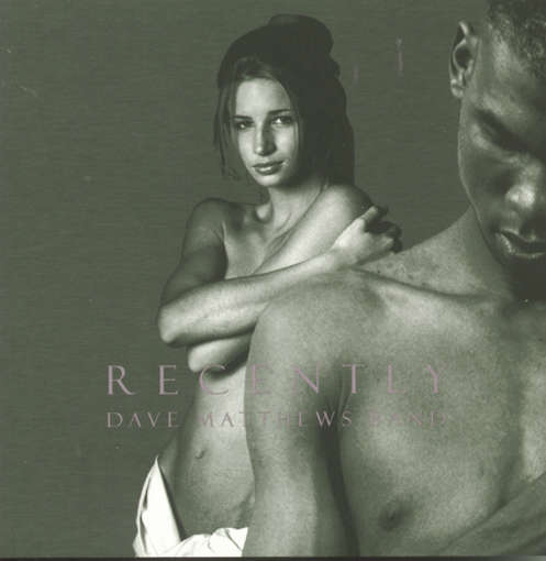 RECENTLY (EP)-DAVE MATTHEWS