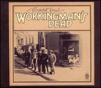 WORKINGMAN'S DEAD (RMST)-GRATEFUL DEAD