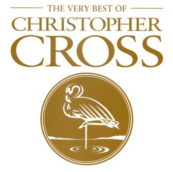 VERY BEST OF-CHRISTOPHER CROSS