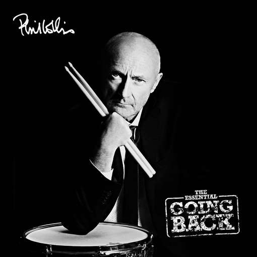 ESSENTIAL GOING BACK (UK)-PHIL COLLINS