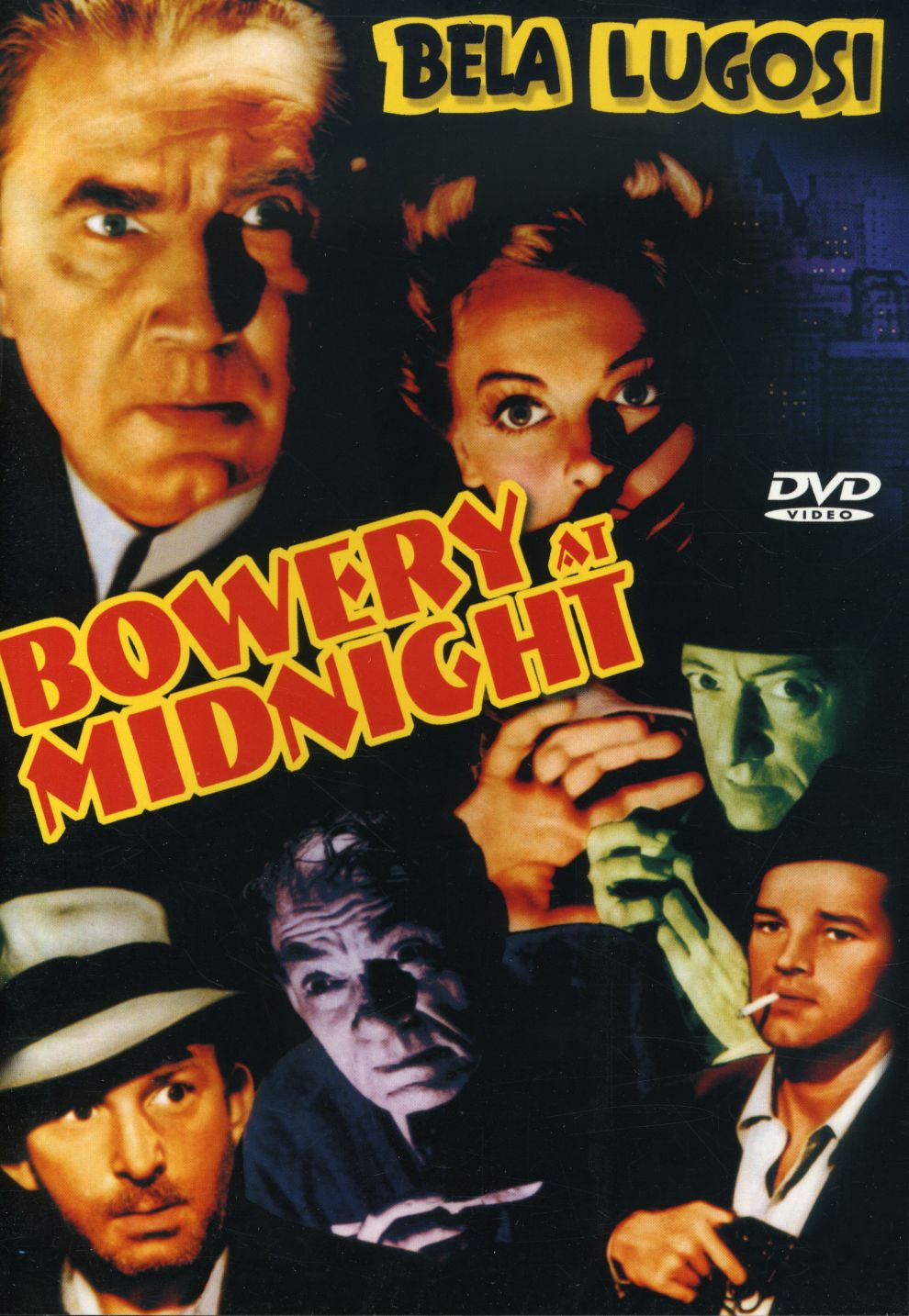BELA LUGOSI: BOWERY AT MIDNIGHT-BELA LUGOSI: BOWERY AT MIDNIGHT