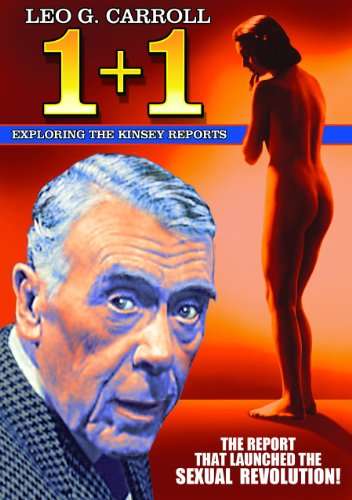 1+1: EXPLORING THE KINSEY REPORTS / (B&W)-1+1: EXPLORING THE KINSEY REPORTS / (B&W)