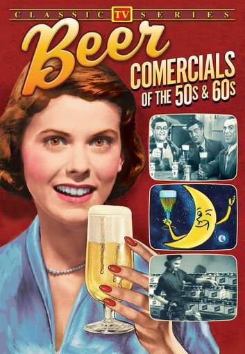 BEER COMMERCIALS OF THE 50S AND 60S / (MOD)-BEER COMMERCIALS OF THE 50S AND 60S / (MOD)