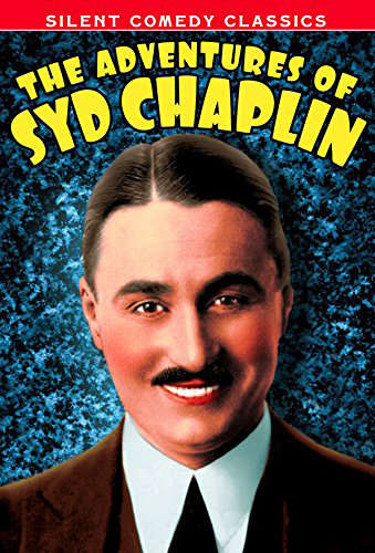 ADVENTURES OF SYD CHAPLIN: 5 RARE SHORTS (SILENT)-ADVENTURES OF SYD CHAPLIN: 5 RARE SHORTS (SILENT)