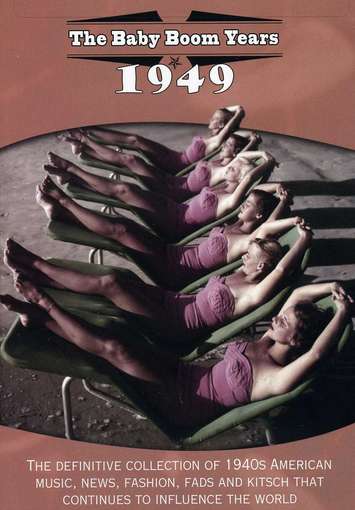 BABY BOOM YEARS: 1949 / (DOL)-BABY BOOM YEARS: 1949 / (DOL)