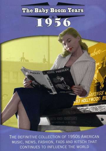 BABY BOOM YEARS: 1956 / (DOL)-BABY BOOM YEARS: 1956 / (DOL)