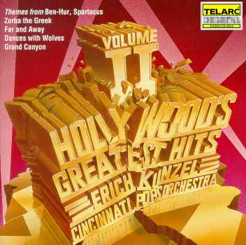 HOLLYWOOD GREATEST HITS 2-KUNZEL / CINCINNATI POPS