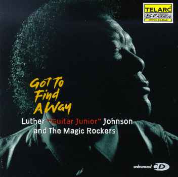 GOT TO FIND A WAY-LUTHER JOHNSON