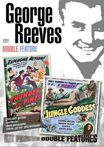 GEORGE REEVES DOUBLE FEATURE: THUNDER & JUNGLE-GEORGE REEVES DOUBLE FEATURE: THUNDER & JUNGLE